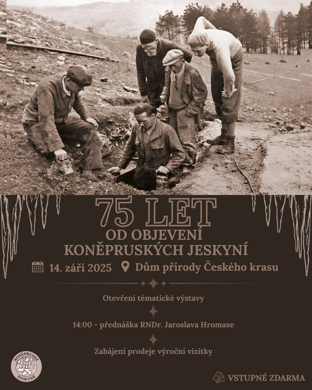 KONĚPRUSKÉ JESKYNĚ - výročí - přednáška