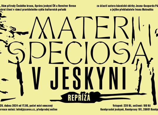 Prohlídka s poezií Jeana-Gasparda Páleníčka Mater speciosa V JESKYNI - SOBOTA 20. DUBNA 2024